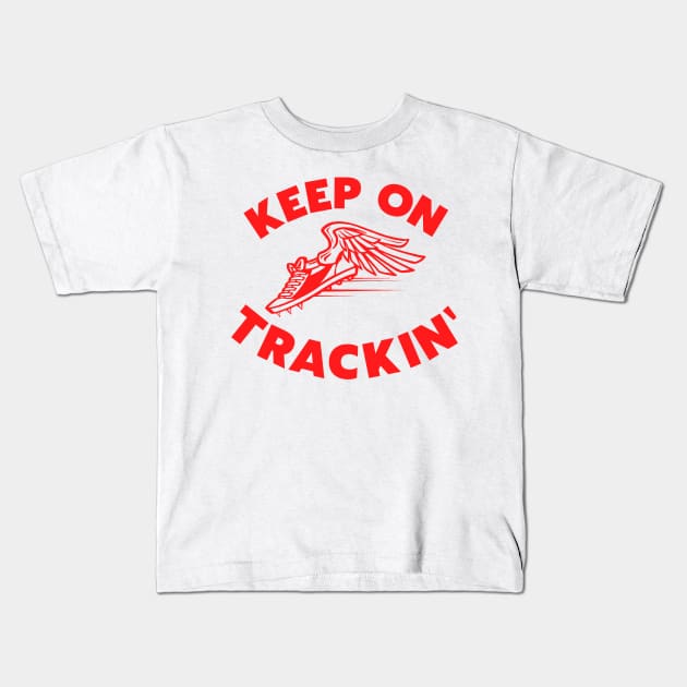 Keep On Trackin' Kids T-Shirt by darklordpug